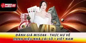 Đánh giá Miso88