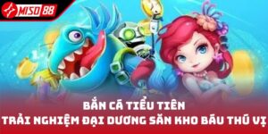 Bắn Cá Tiểu Tiên - Trải Nghiệm Đại Dương Săn Kho Báu Thú Vị 10 ban ca tieu tien thumb