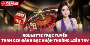 Roulette Trực Tuyến - Tham Gia Đánh Bạc Nhận Thưởng Liền Tay 5 roulette truc tuyen thumb