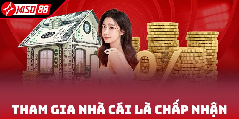 Truy cập vào nhà cái đồng nghĩa chấp nhận chính sách